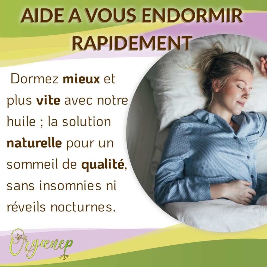 Endormissemnt rapide - Orgaenep Sommeil - CBD/CBN/Mélatonine.