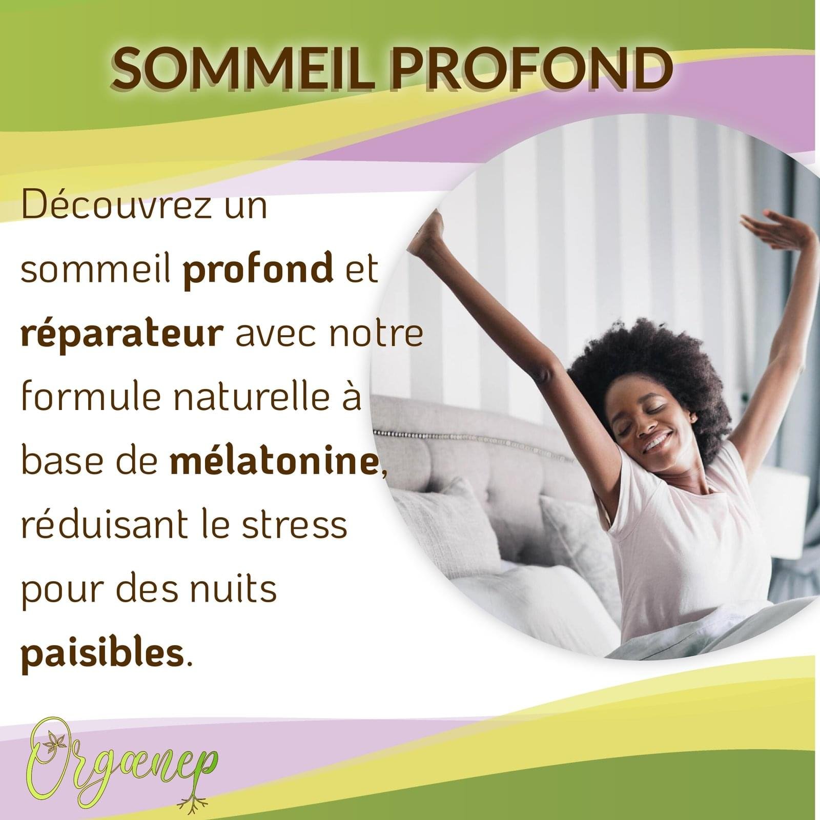 Sommeil Profond - Orgaenep Sommeil - CBD/CBN/Mélatonine.